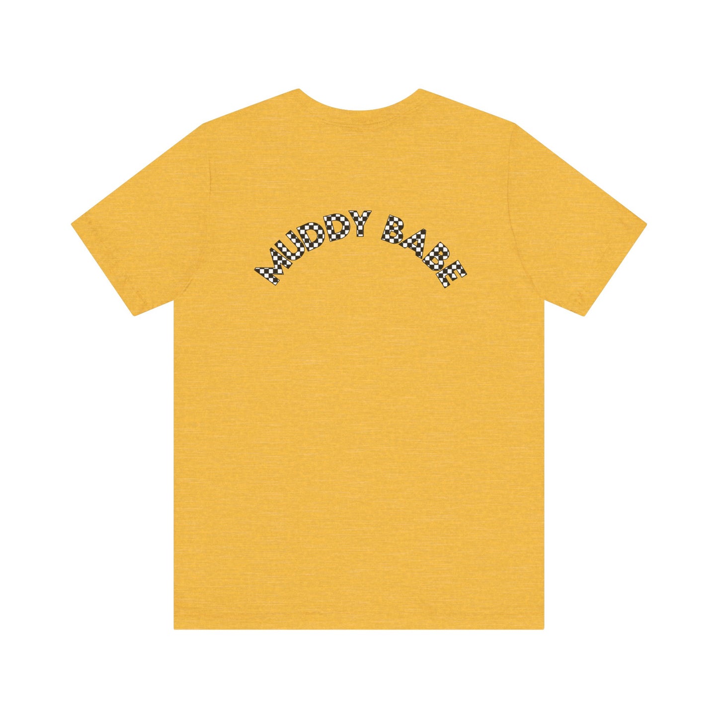 Pit Crew - MUDDY BABE | Adult Pit Crew Tee