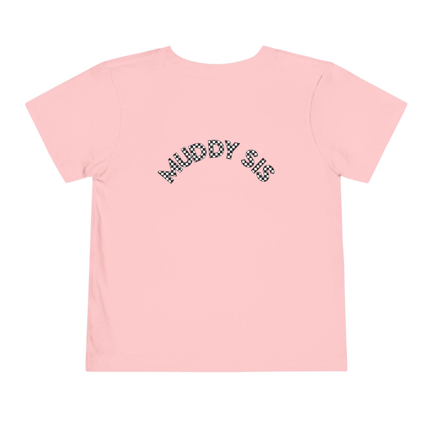 Pit Crew - MUDDY SIS | Toddler Pit Crew Tee