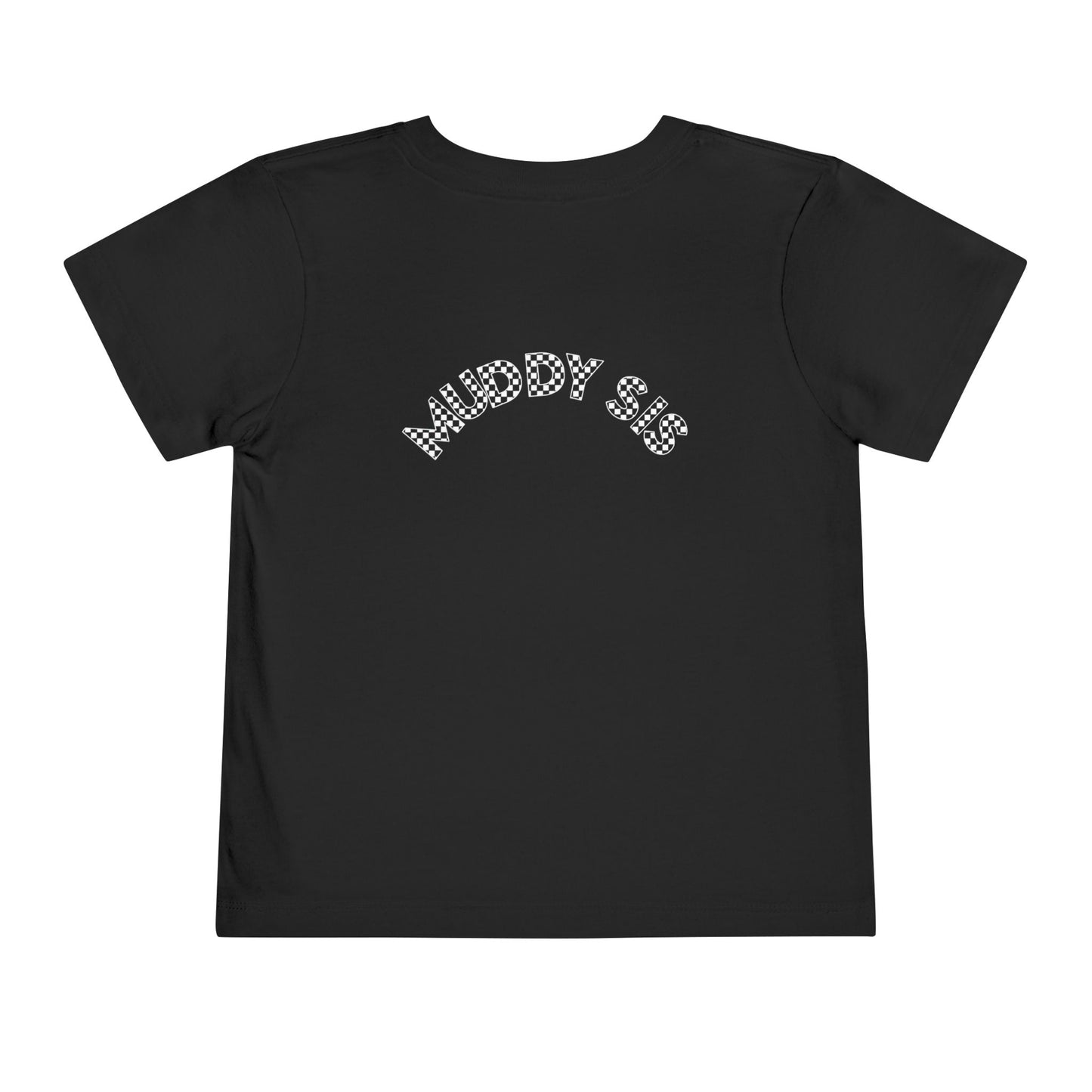 Pit Crew - MUDDY SIS | Toddler Pit Crew Tee