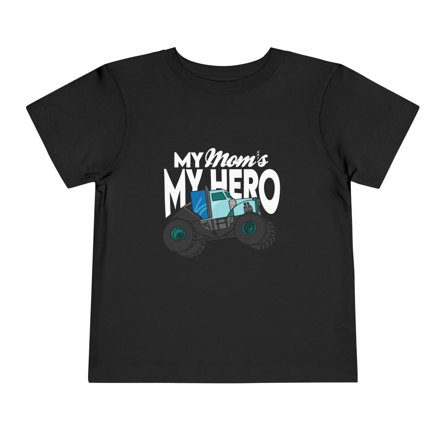 My Mom’s My Hero | Toddler Monster Truck Tee
