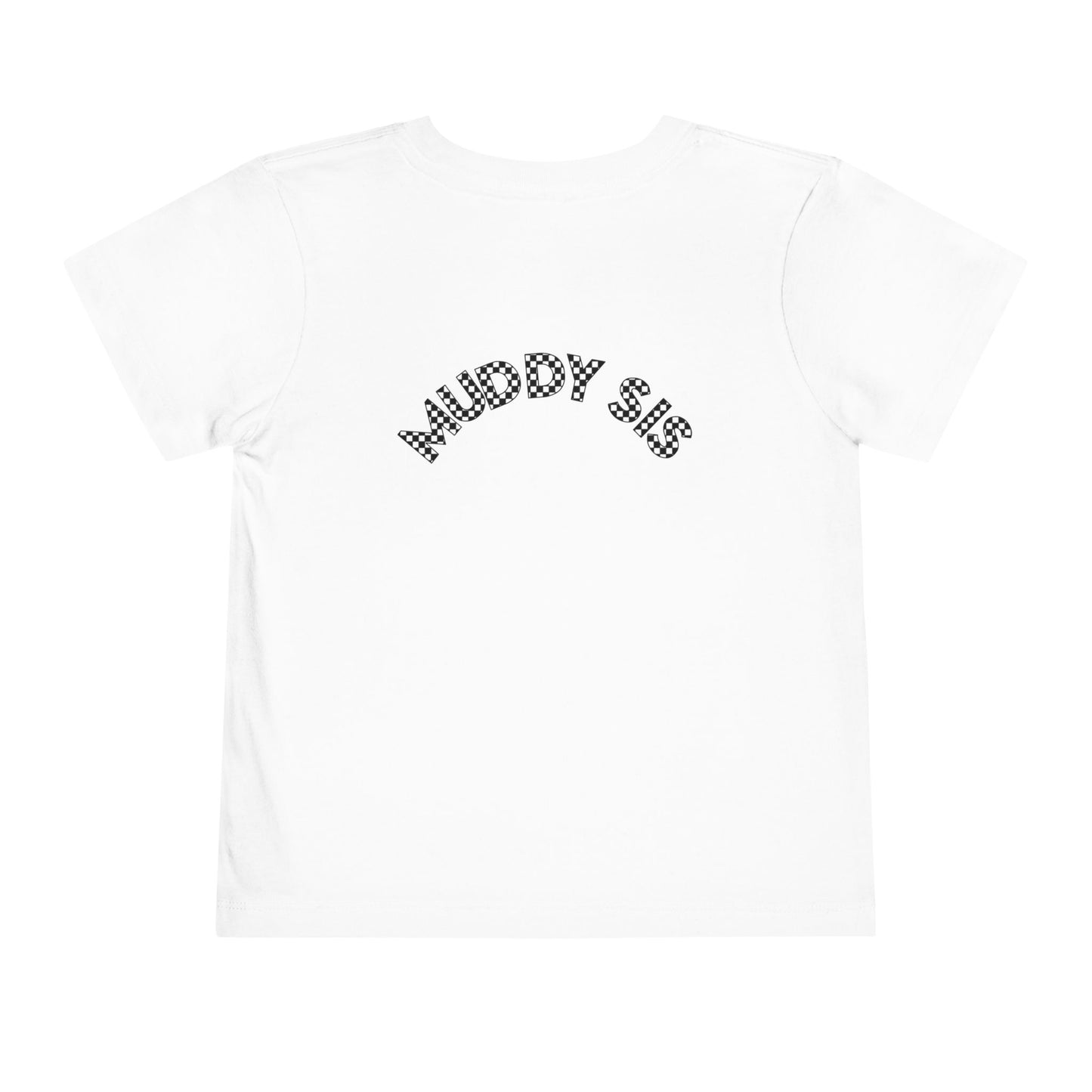 Pit Crew - MUDDY SIS | Toddler Pit Crew Tee