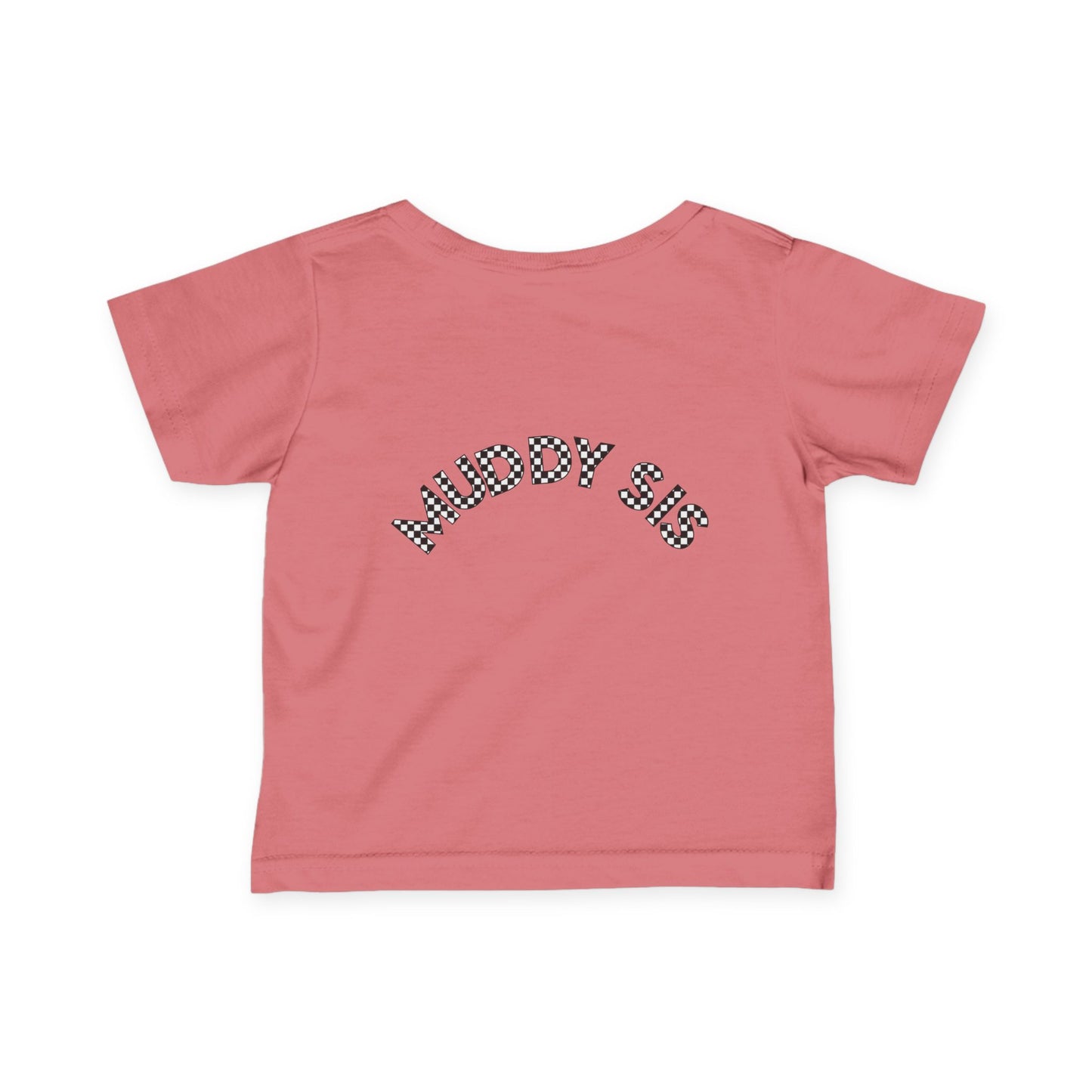 Pit Crew - MUDDY SIS | Infant Pit Crew Tee