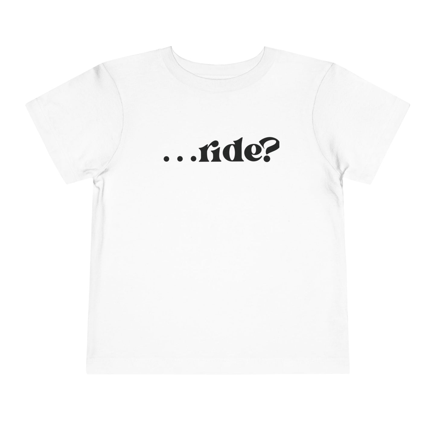 …ride? | Toddler Motocross Tee