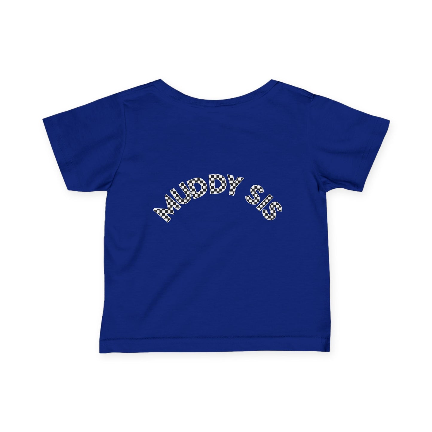 Pit Crew - MUDDY SIS | Infant Pit Crew Tee