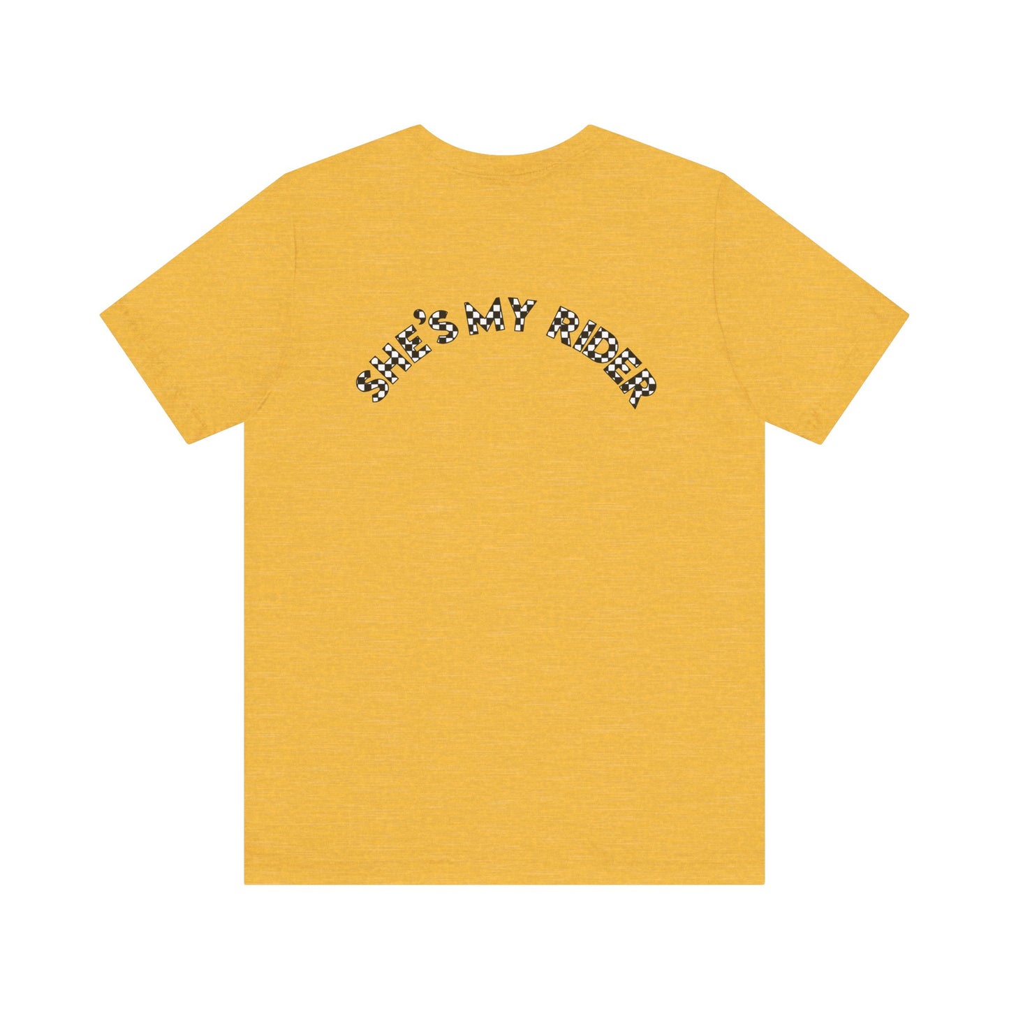Pit Crew - SHE’S MY RIDER | Adult Pit Crew Tee