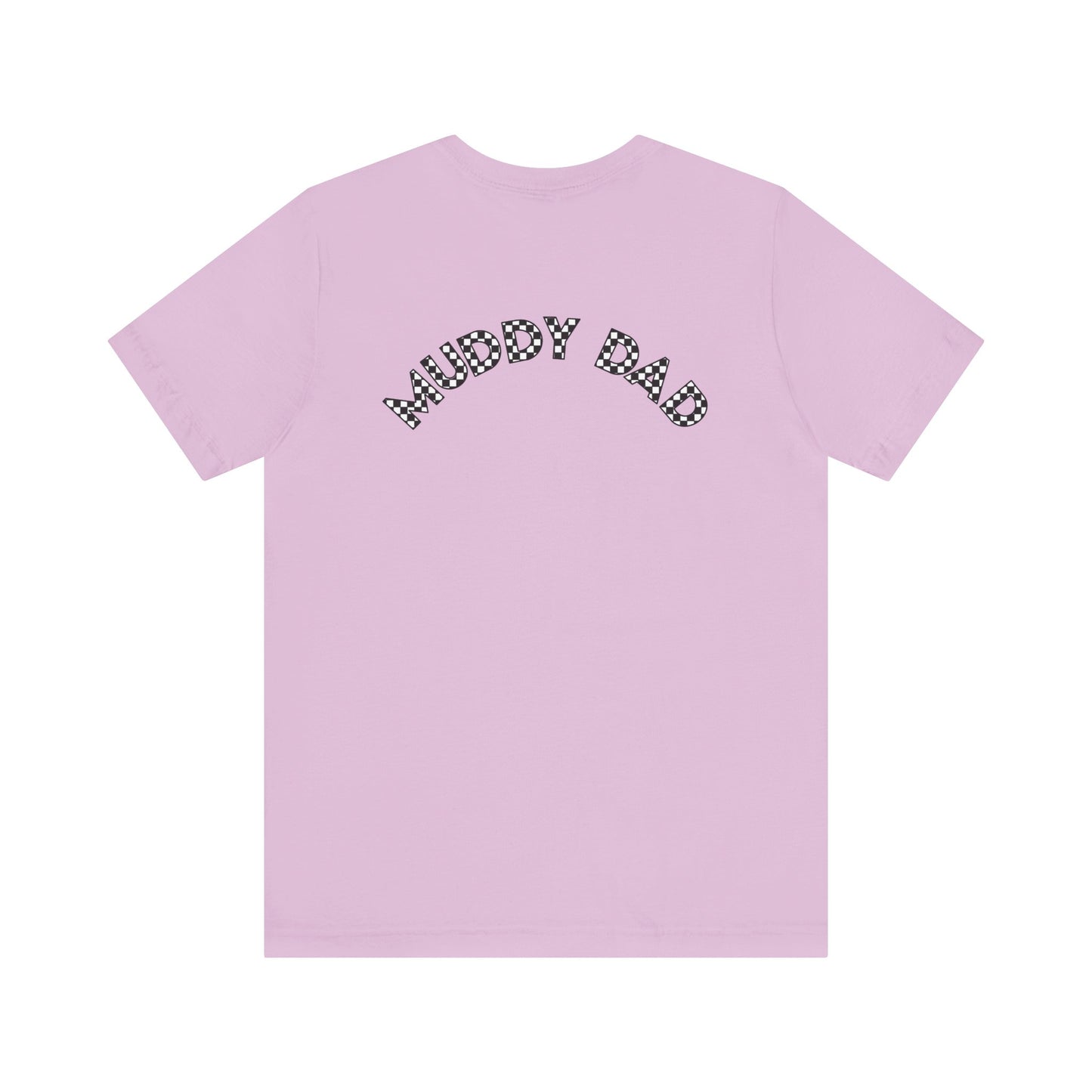 Pit Crew - MUDDY DAD | Adult Pit Crew Tee