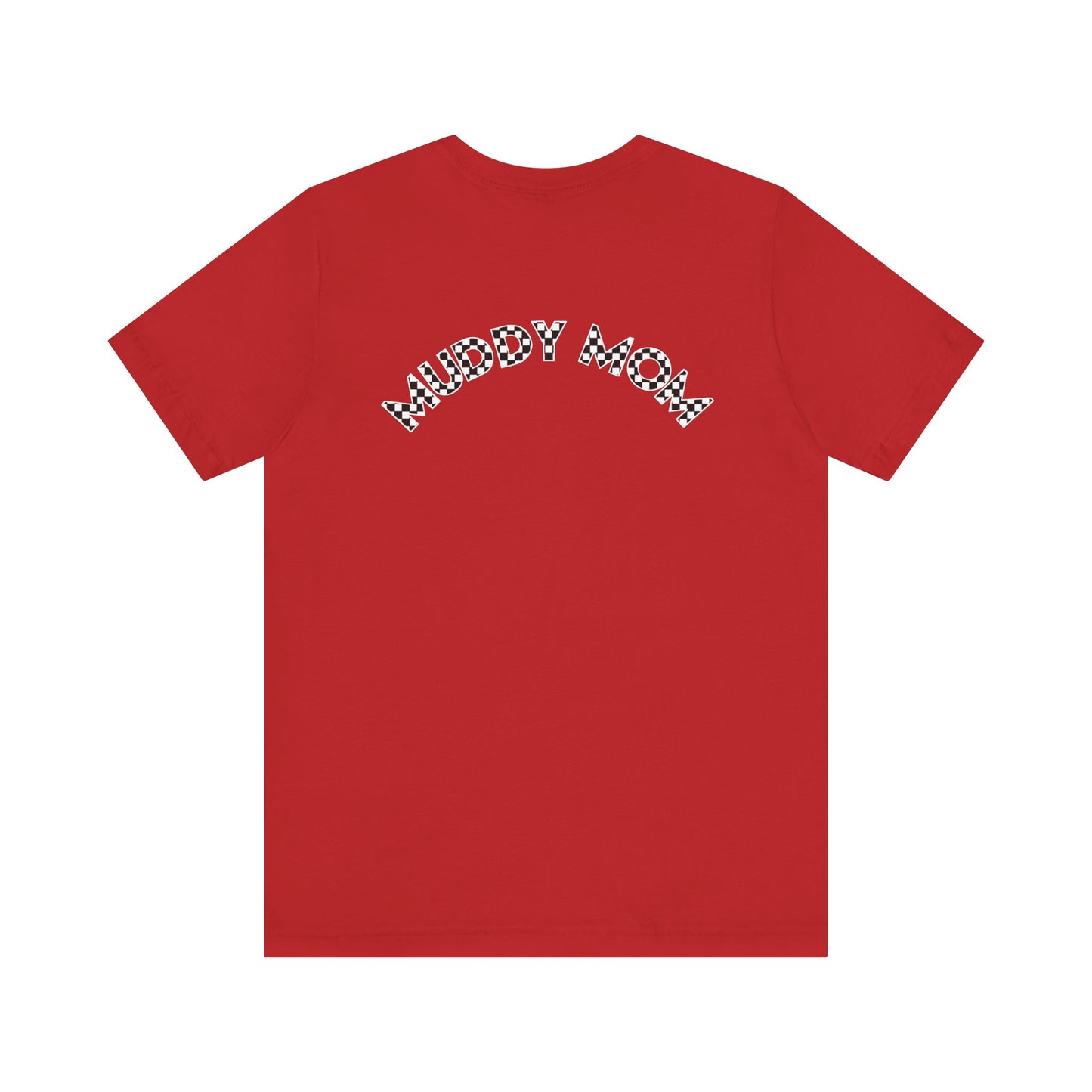 Pit Crew - MUDDY MOM | Adult Pit Crew Tee