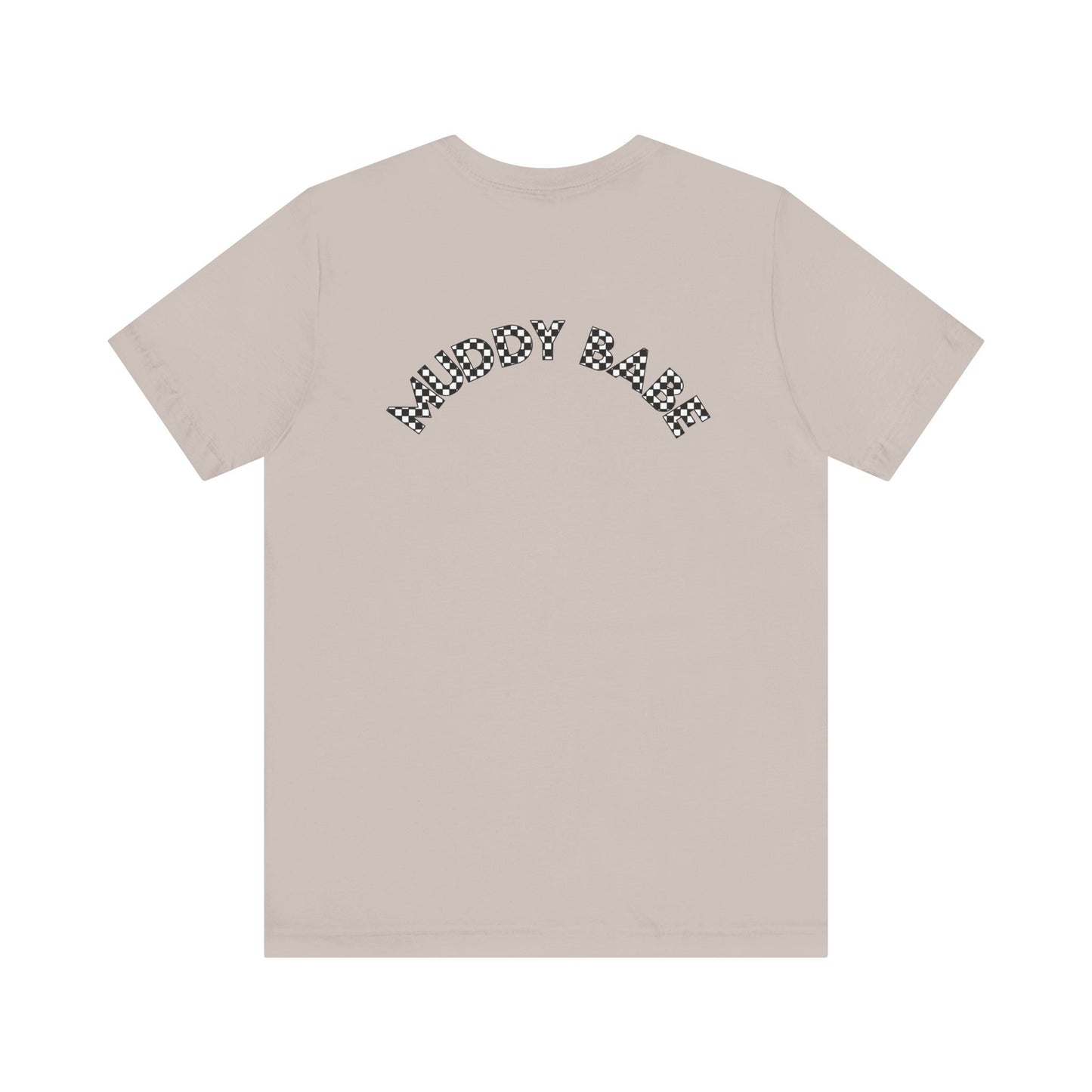 Pit Crew - MUDDY BABE | Adult Pit Crew Tee