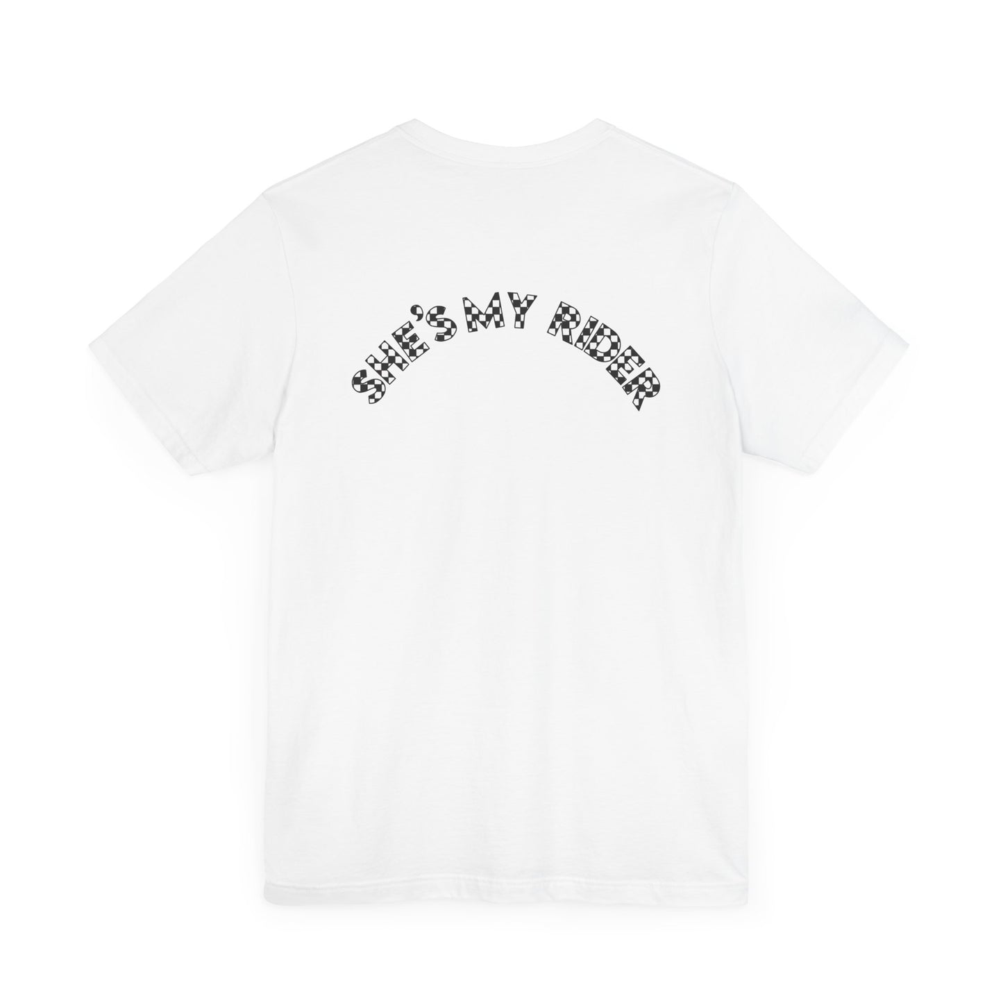 Pit Crew - SHE’S MY RIDER | Adult Pit Crew Tee