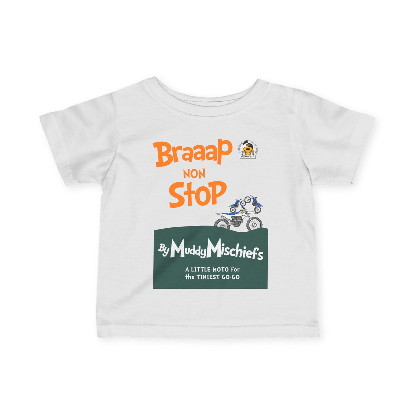 Braaap Non Stop | Infant Motocross Tee