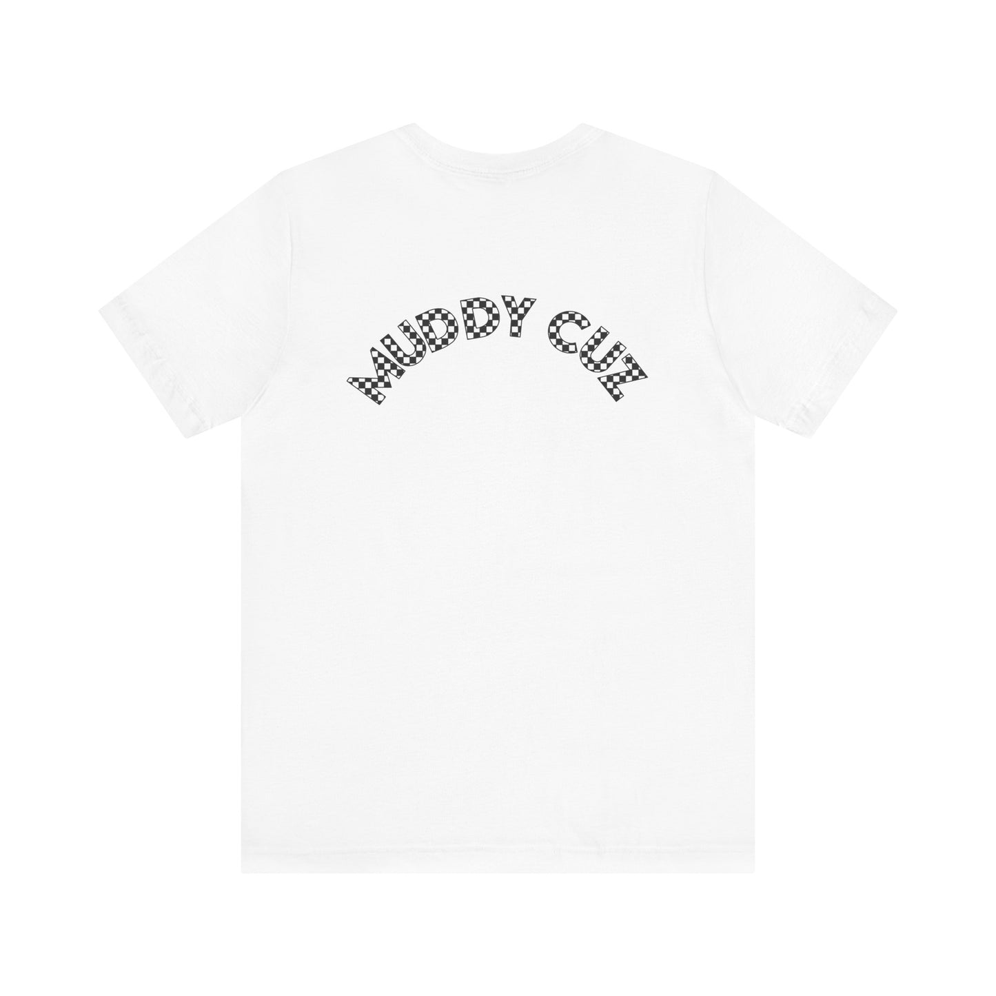 Pit Crew - MUDDY CUZ | Adult Pit Crew Tee