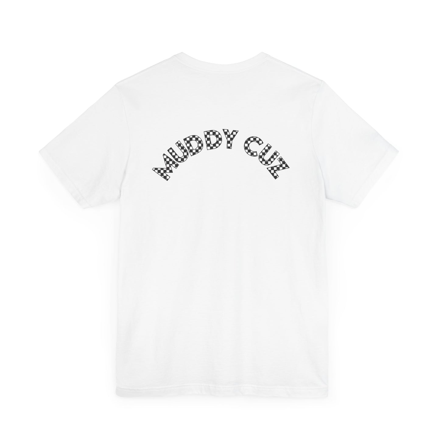 Pit Crew - MUDDY CUZ | Adult Pit Crew Tee
