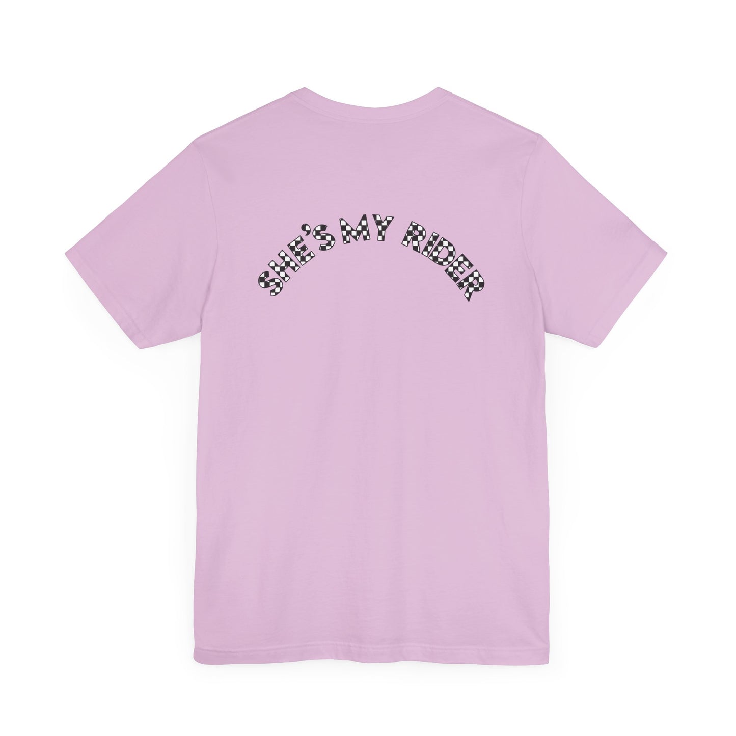 Pit Crew - SHE’S MY RIDER | Adult Pit Crew Tee
