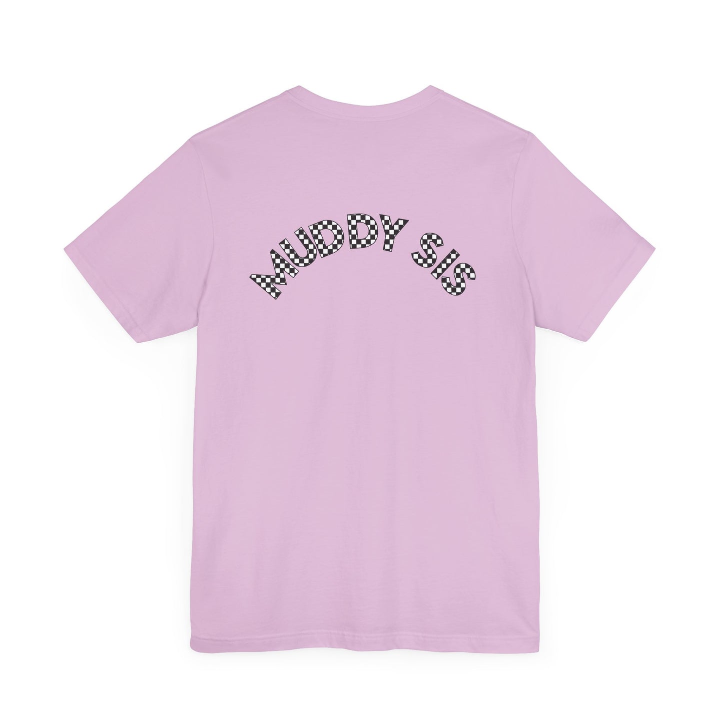 Pit Crew - MUDDY SIS | Adult Pit Crew Tee