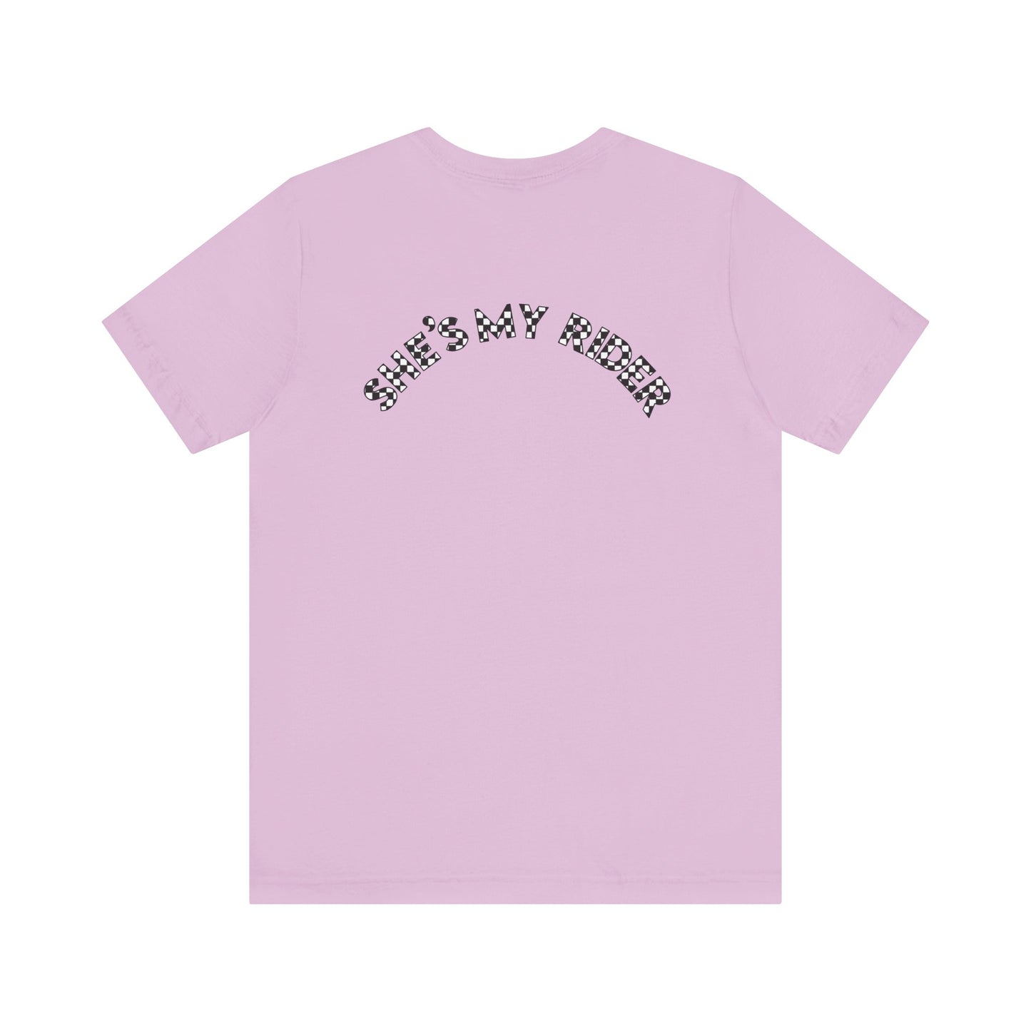 Pit Crew - SHE’S MY RIDER | Adult Pit Crew Tee