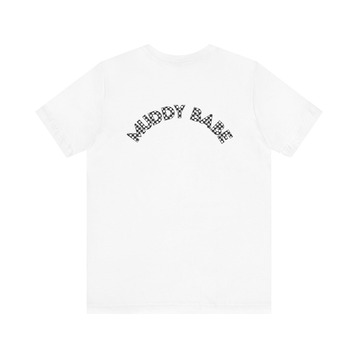 Pit Crew - MUDDY BABE | Adult Pit Crew Tee