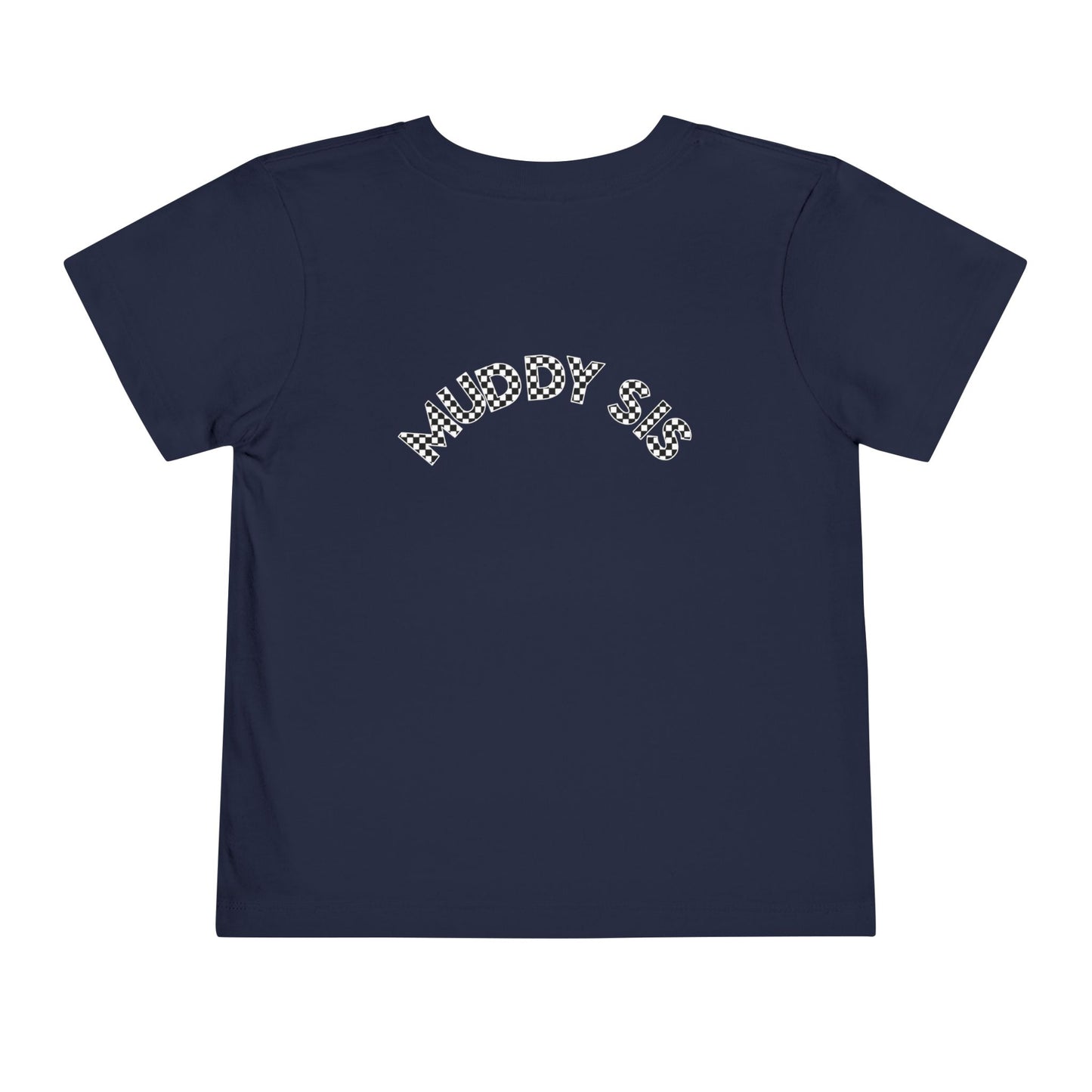 Pit Crew - MUDDY SIS | Toddler Pit Crew Tee