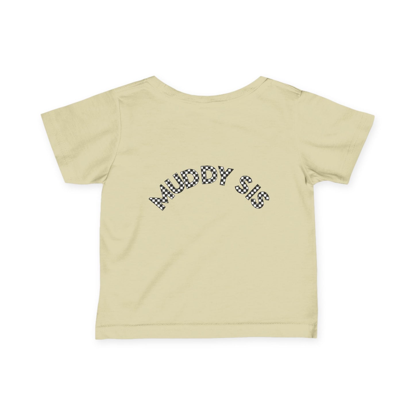 Pit Crew - MUDDY SIS | Infant Pit Crew Tee
