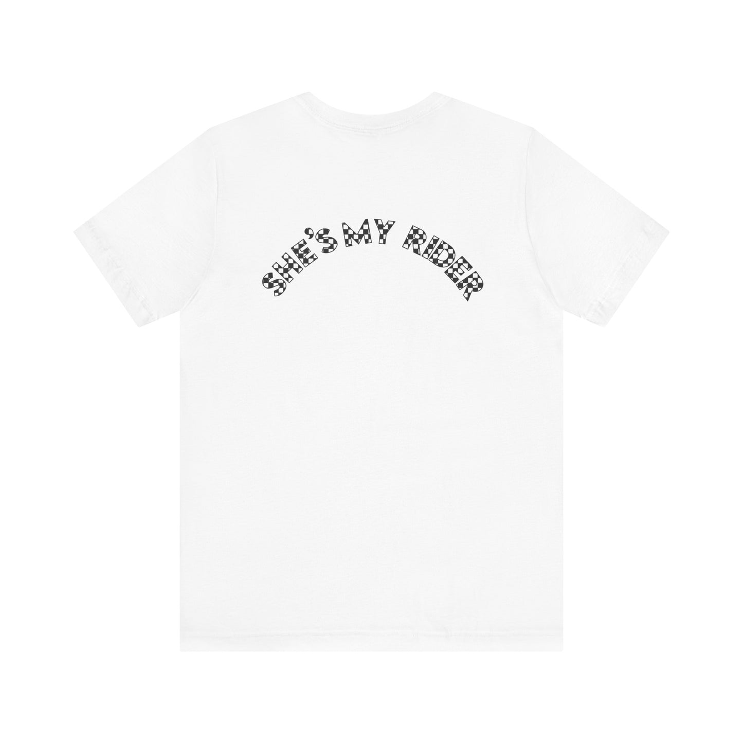 Pit Crew - SHE’S MY RIDER | Adult Pit Crew Tee