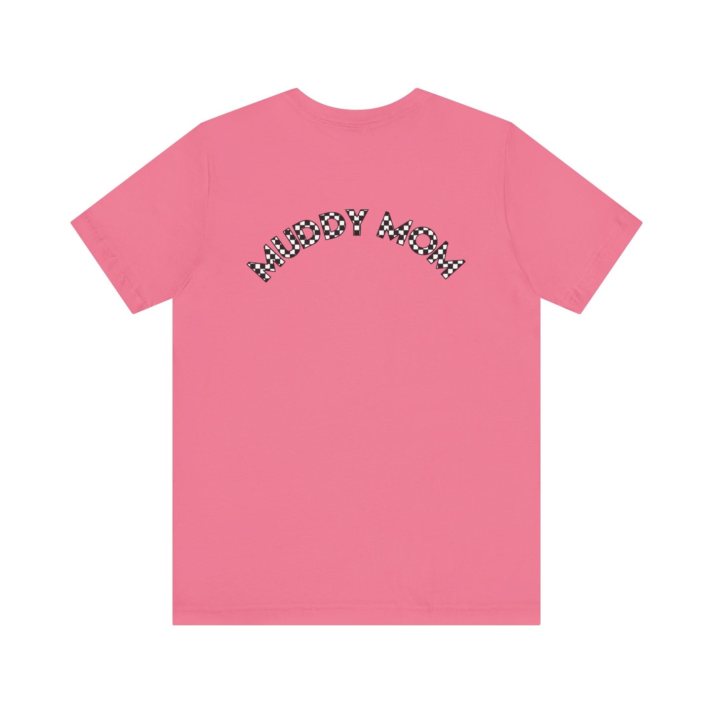 Pit Crew - MUDDY MOM | Adult Pit Crew Tee