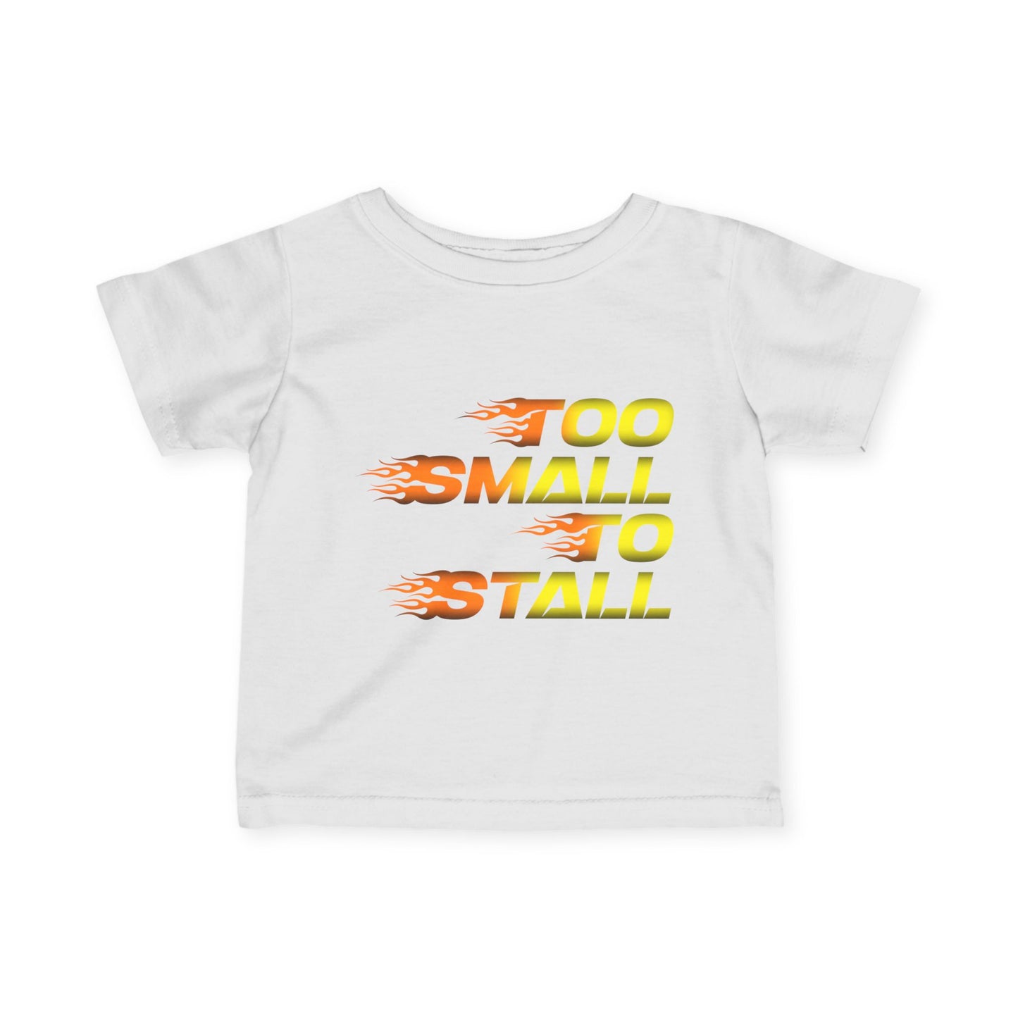 Too Small To Stall | Infant Motocross Tee (6M-24M)