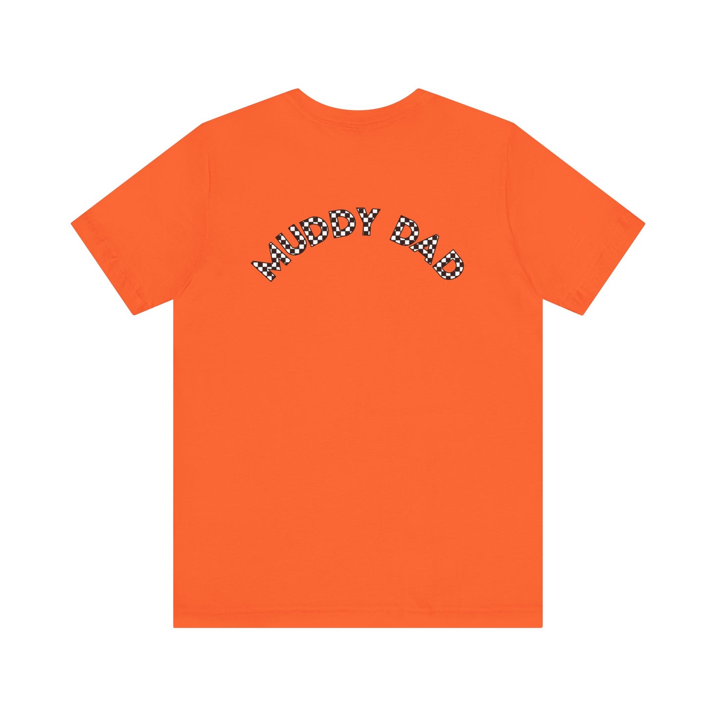 Pit Crew - MUDDY DAD | Adult Pit Crew Tee