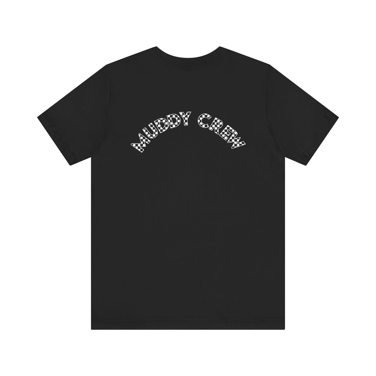Pit Crew - MUDDY CREW | Adult Pit Crew Tee