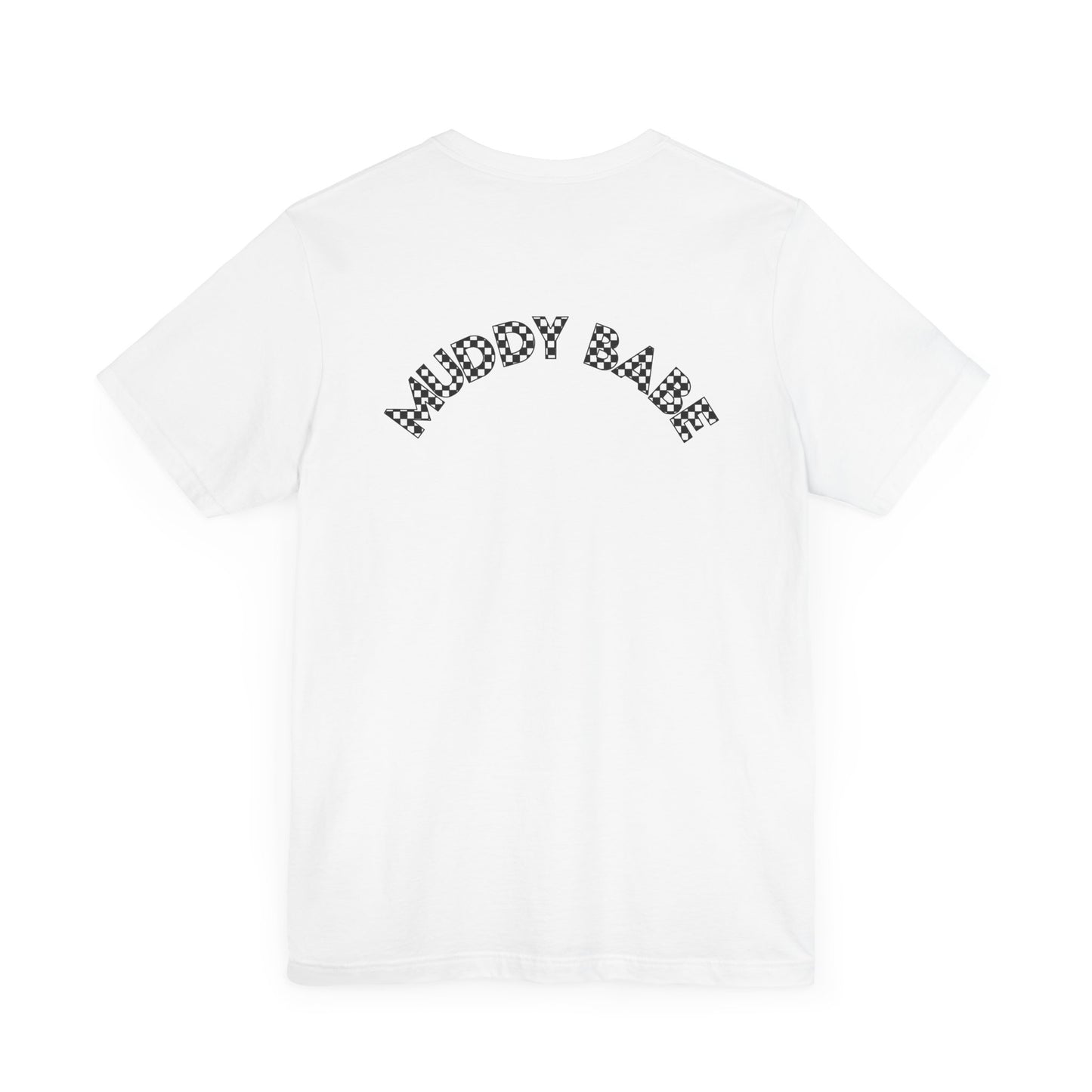 Pit Crew - MUDDY BABE | Adult Pit Crew Tee