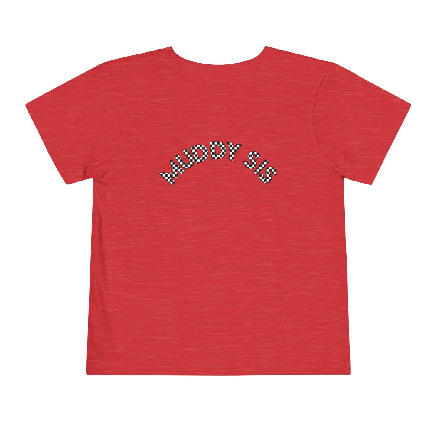 Pit Crew - MUDDY SIS | Toddler Pit Crew Tee