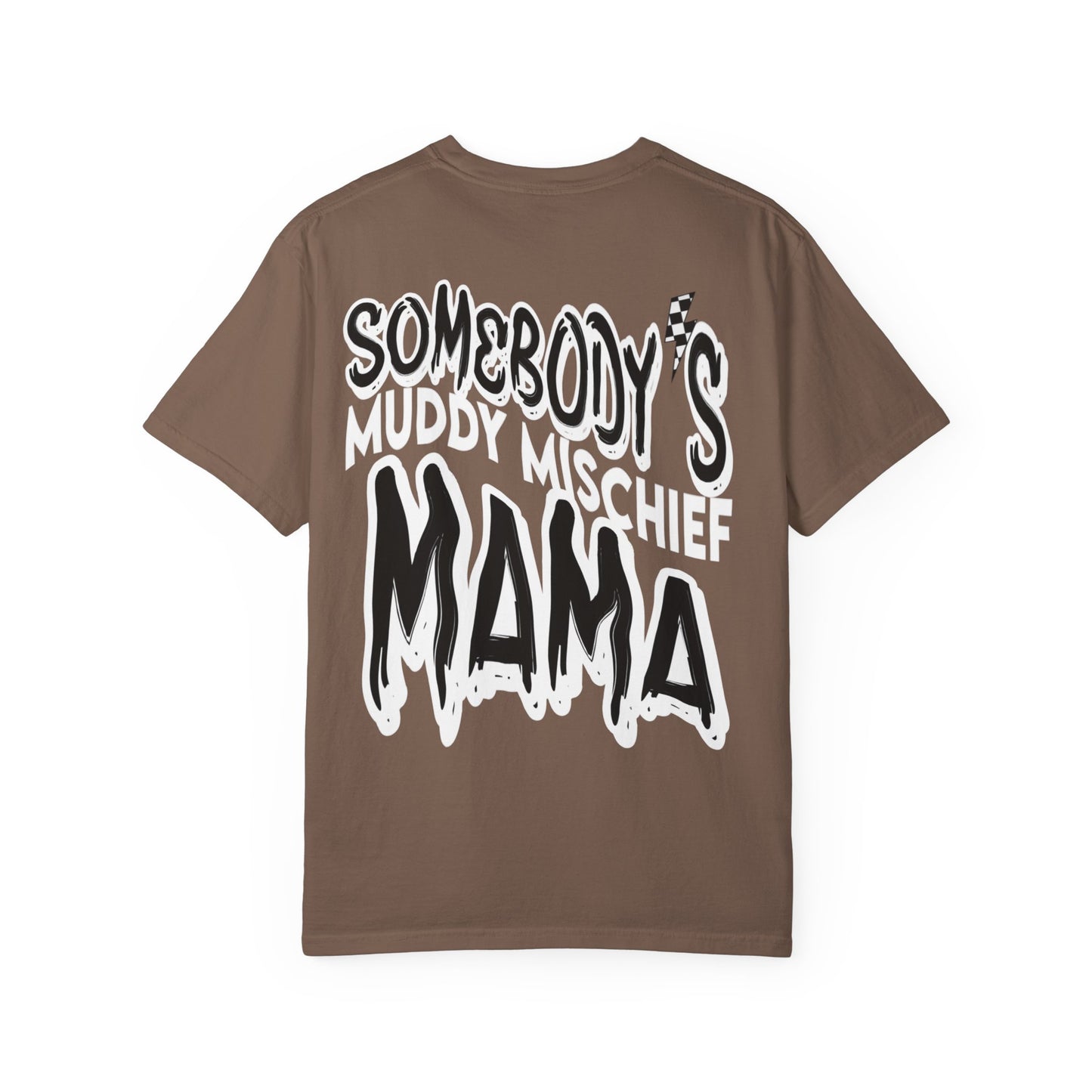 Somebody’s Muddy Mischief Mama | Adult Brand Tee