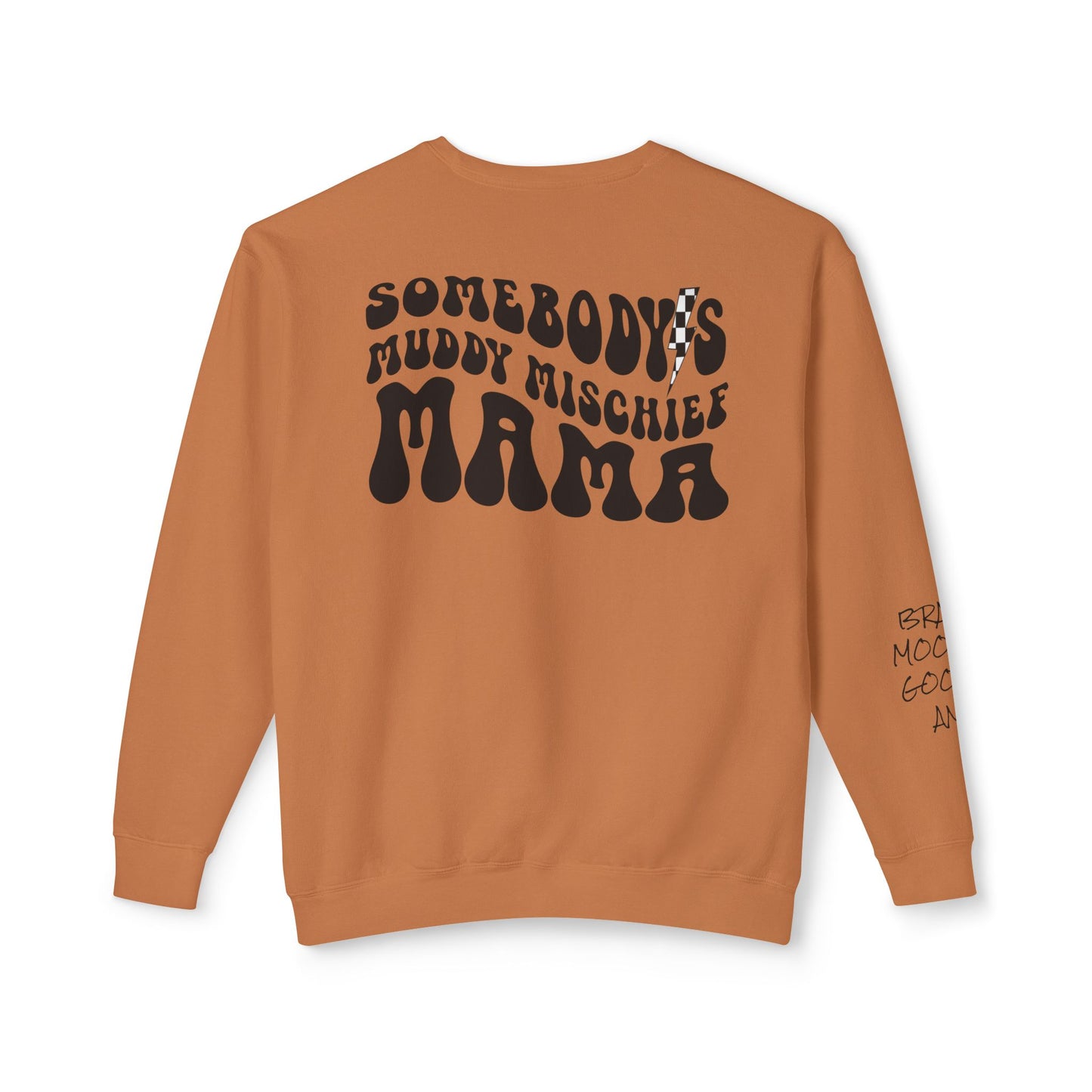 Somebody’s Muddy Mischief Personalizable Crewneck Sweatshirt | Adult Brand Sweatshirt