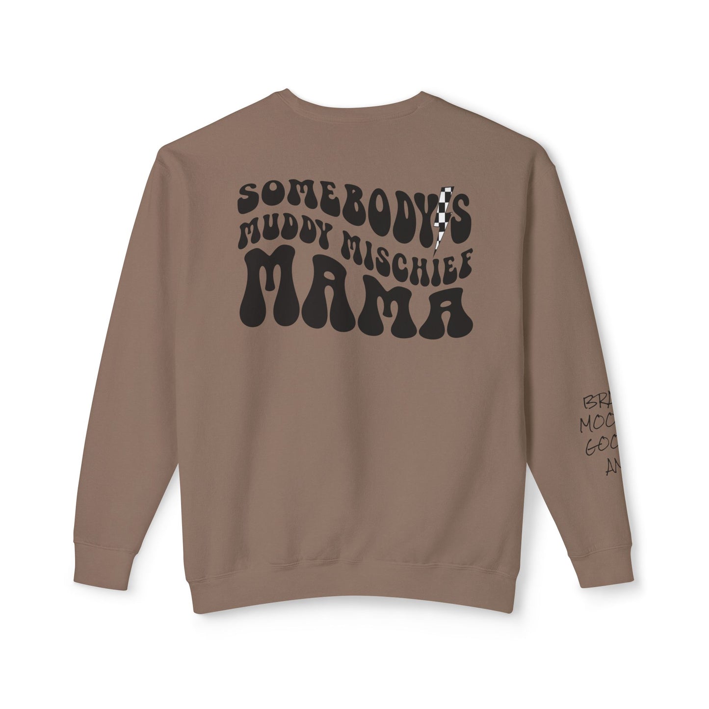 Somebody’s Muddy Mischief Personalizable Crewneck Sweatshirt | Adult Brand Sweatshirt