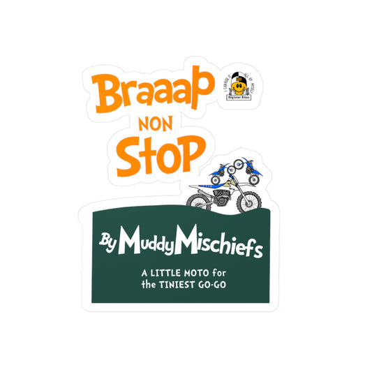 Braaap Non Stop | KissCut Vinyl Sticker
