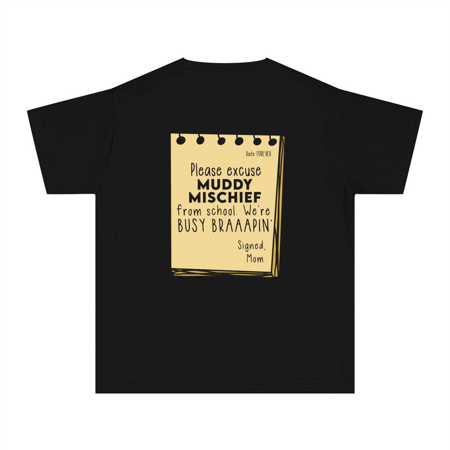 Muddy Excusal Note | Youth Motocross Tee