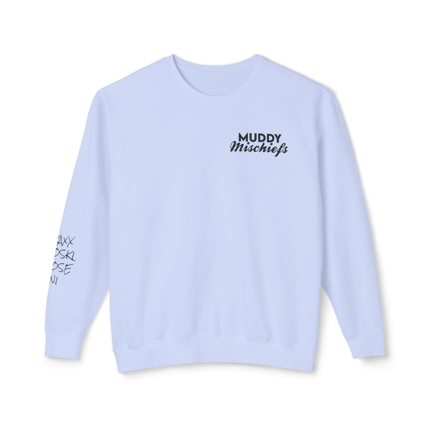Somebody’s Muddy Mischief Personalizable Crewneck Sweatshirt | Adult Brand Sweatshirt