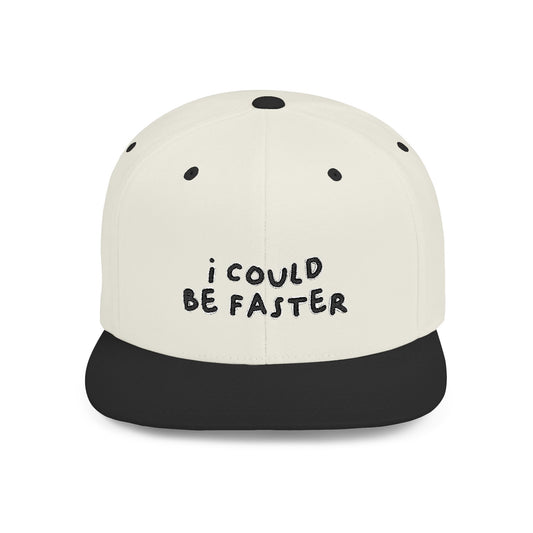 I Could Be Faster SnapBack | Unisex Adjustable Sized Hat