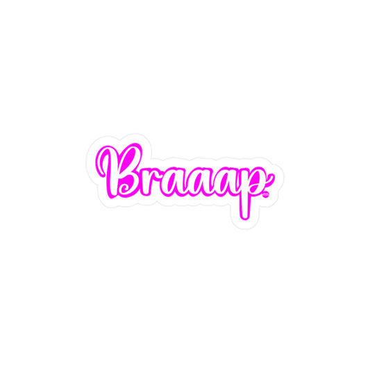 Girlie Braaap | KissCut Vinyl Sticker