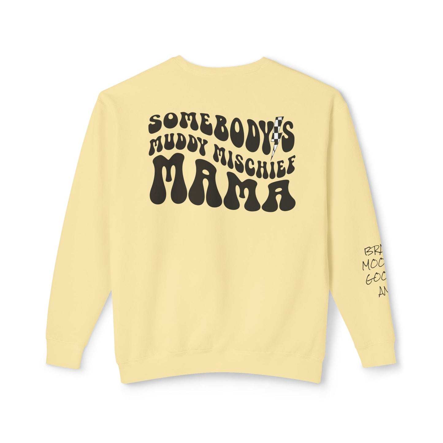 Somebody’s Muddy Mischief Personalizable Crewneck Sweatshirt | Adult Brand Sweatshirt