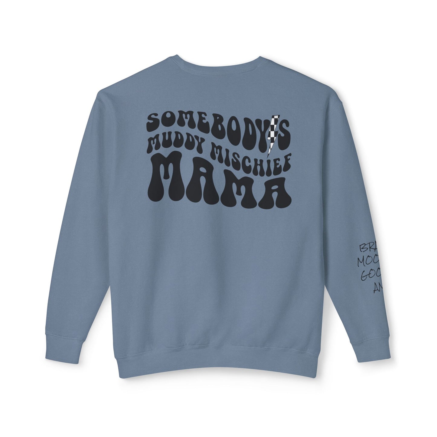 Somebody’s Muddy Mischief Personalizable Crewneck Sweatshirt | Adult Brand Sweatshirt