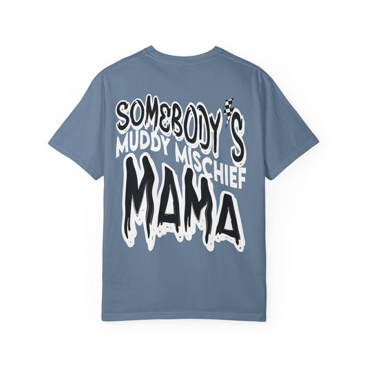 Somebody’s Muddy Mischief Mama | Adult Brand Tee