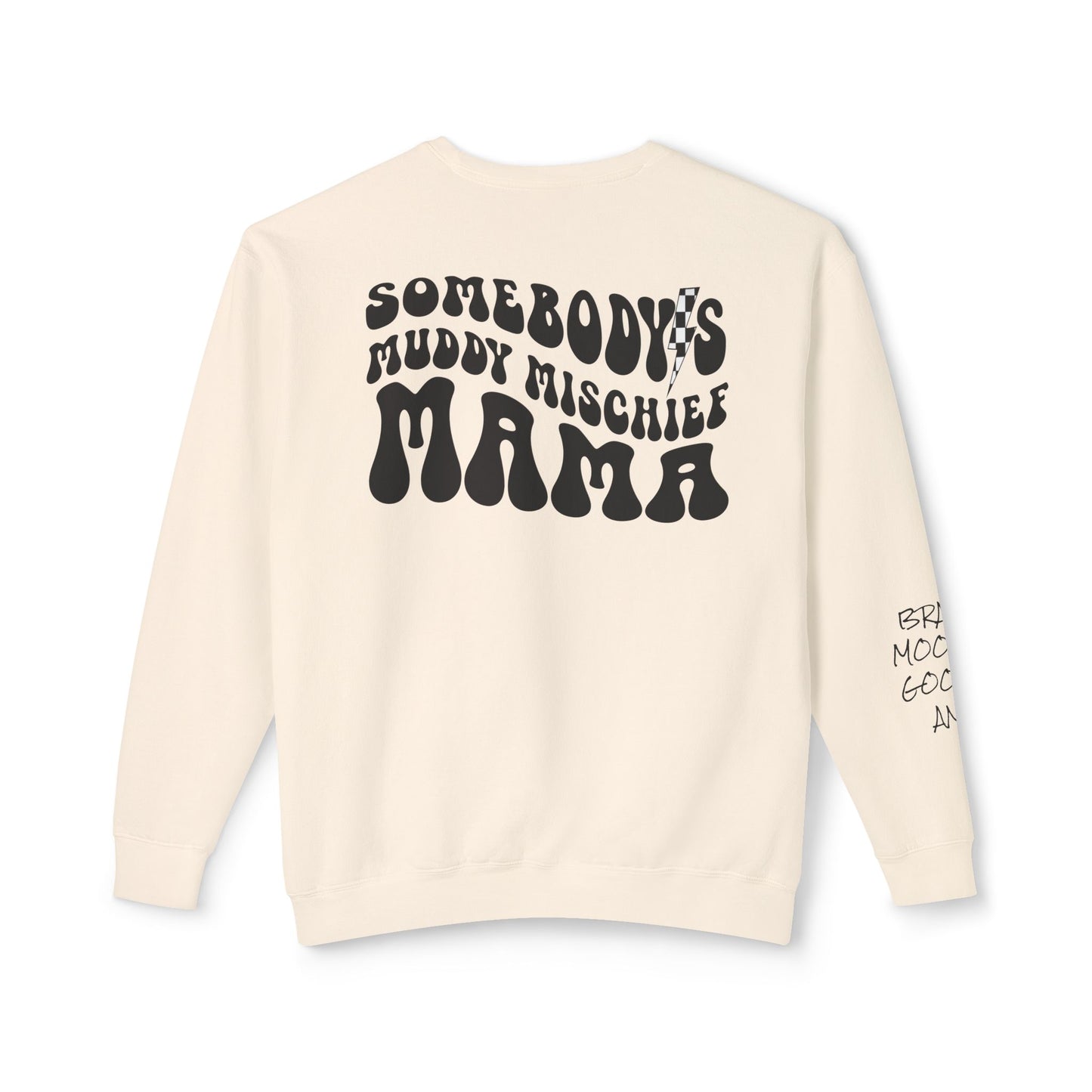 Somebody’s Muddy Mischief Personalizable Crewneck Sweatshirt | Adult Brand Sweatshirt