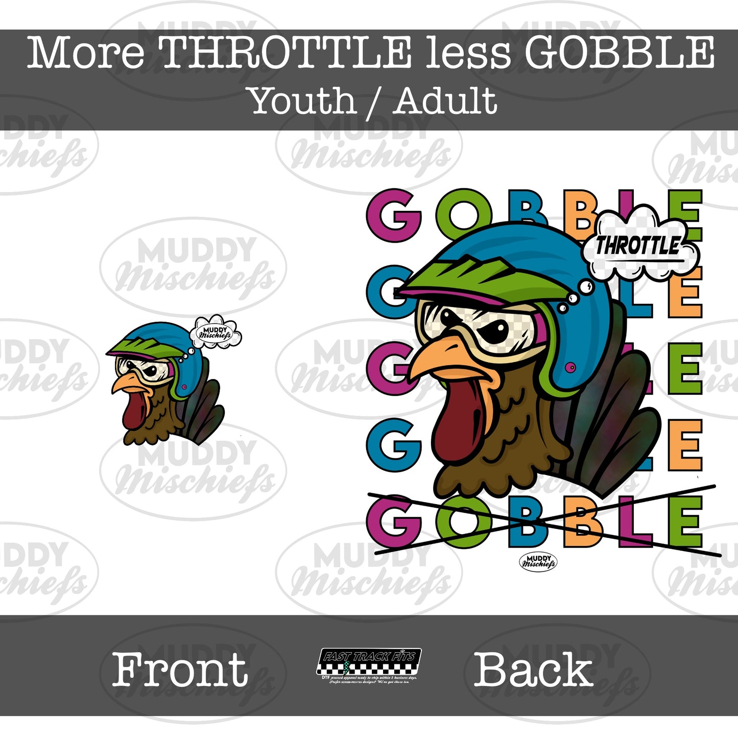 More Throttle Less Gobble - Youth/Adult
