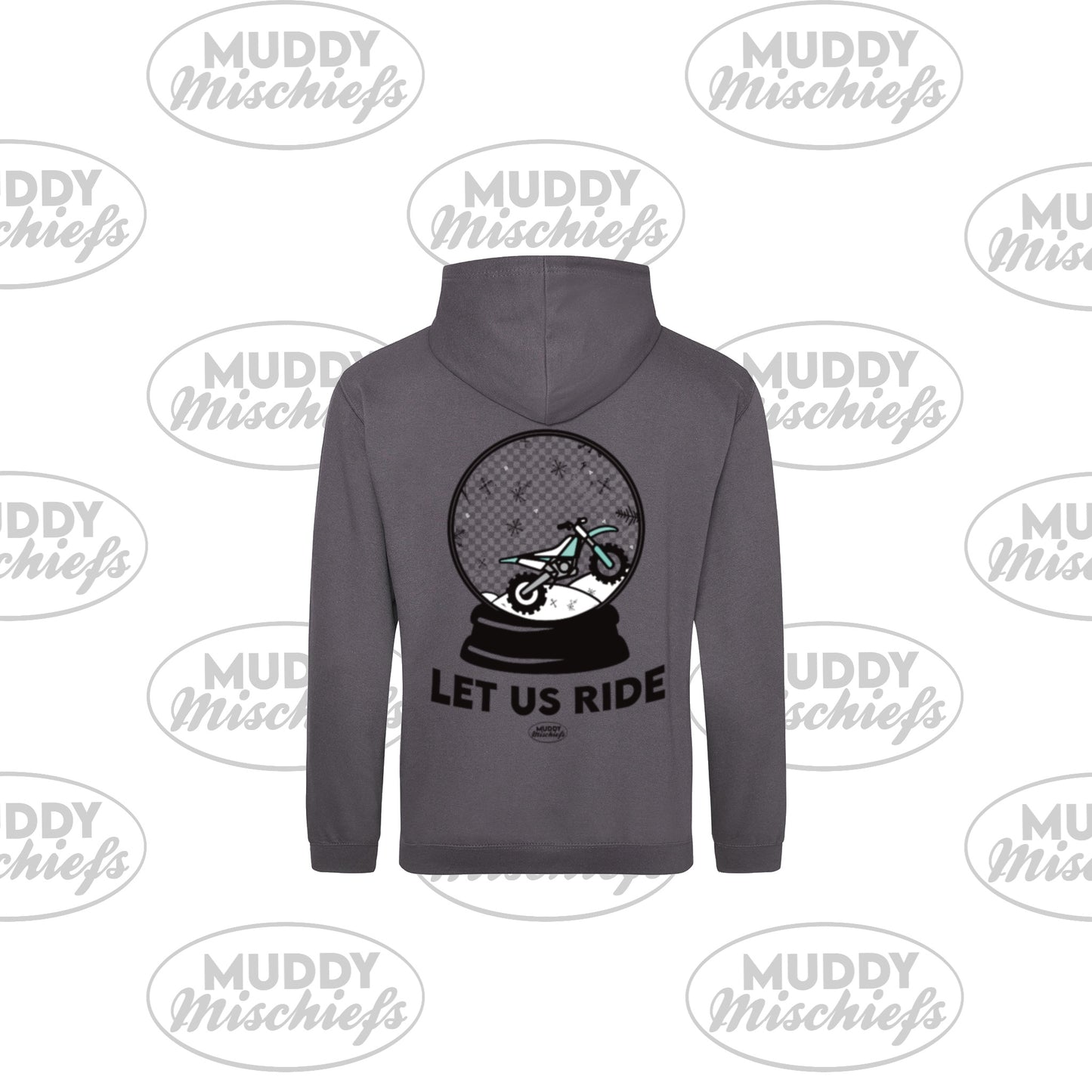 Let us Ride Muddy Snowglobe | Infant/Toddler/Youth/Adult