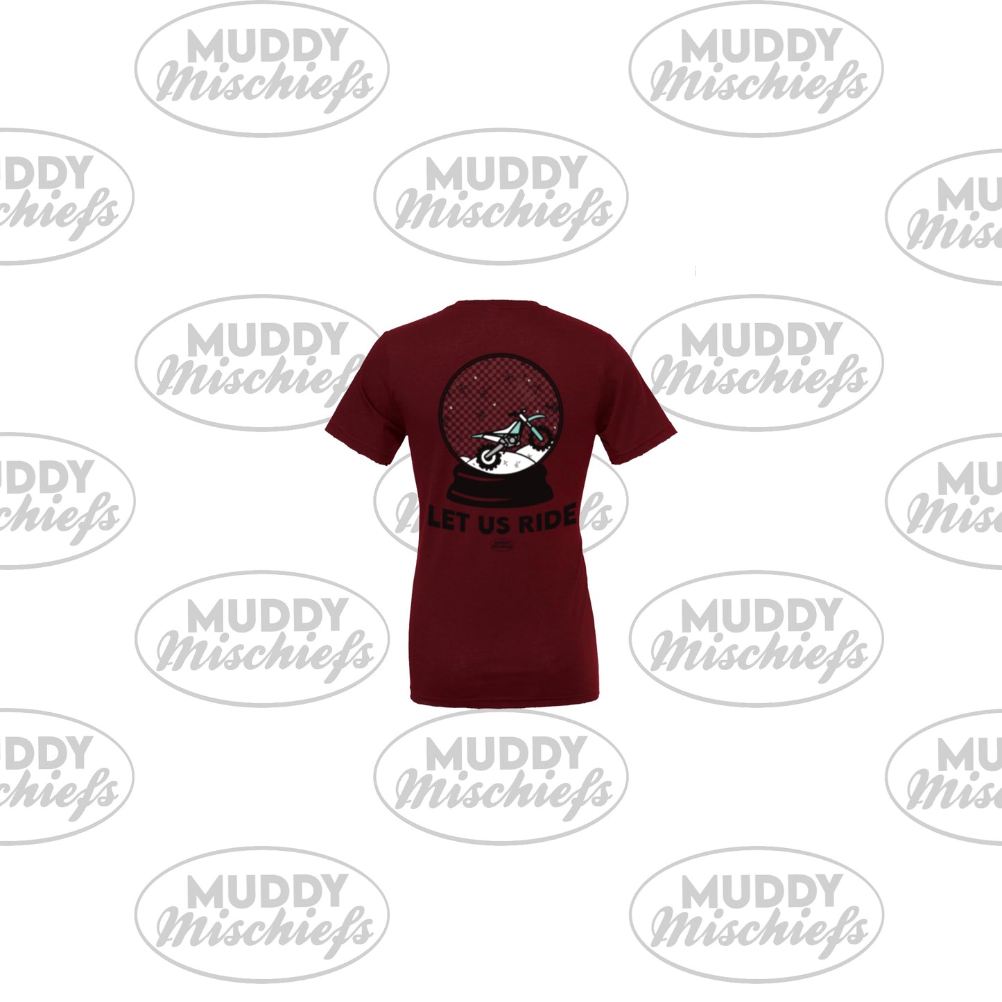 Let us Ride Muddy Snowglobe | Infant/Toddler/Youth/Adult