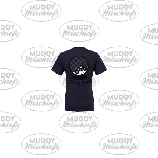 Let us Ride Muddy Snowglobe | Infant/Toddler/Youth/Adult