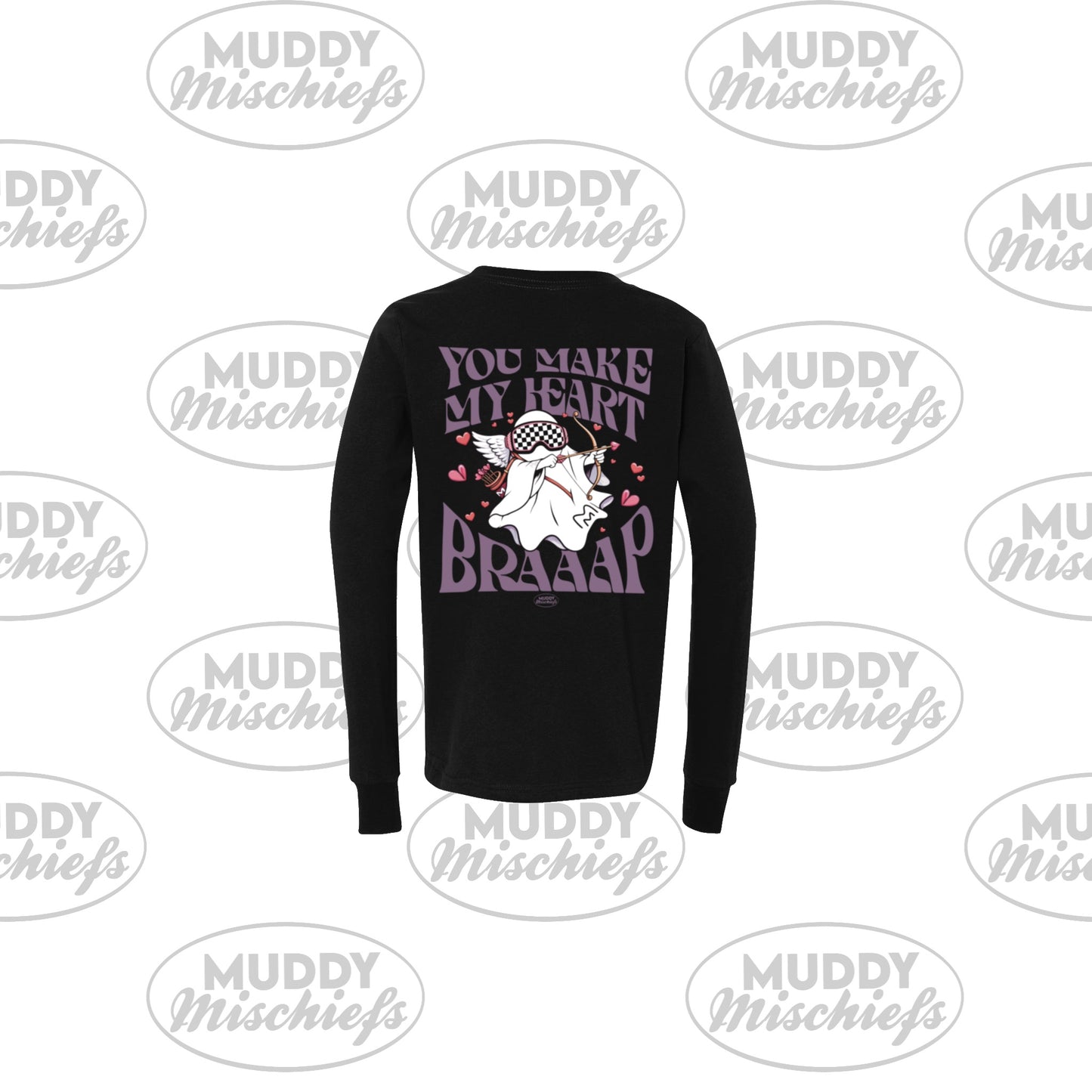 You Make My Heart Braaap | Infant/Toddler/Youth/Adult