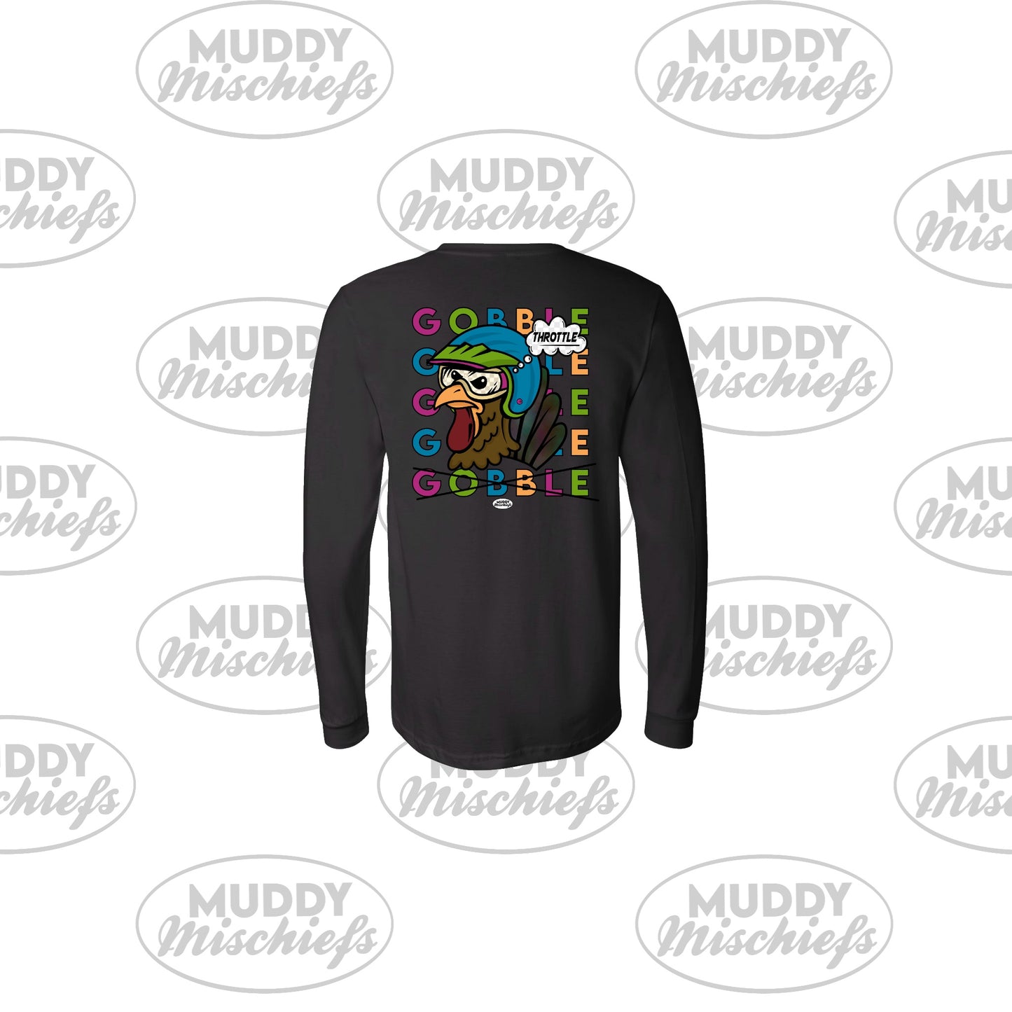 More Throttle Less Gobble - Youth/Adult